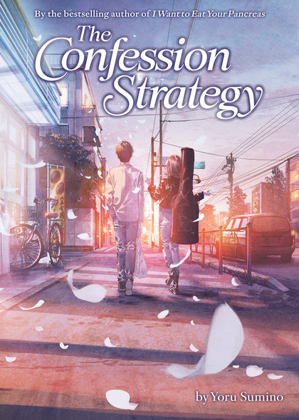 The Confession Strategy (Light Novel) (PRE-ORDER: 06/16/2026)