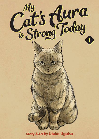 My Cat's Aura is Strong Today Vol. 1 (PRE-ORDER: 05/26/2026)