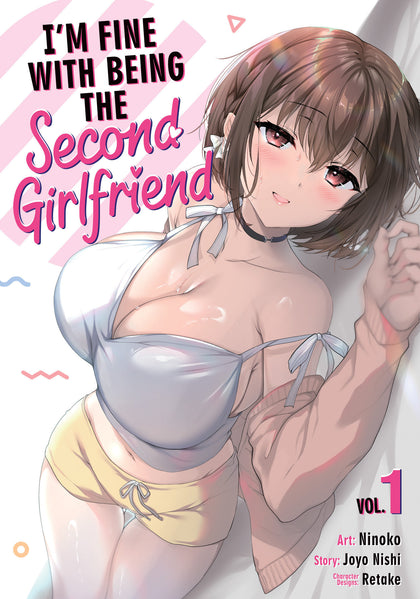 I'm Fine With Being the Second Girlfriend Vol. 1 (PRE-ORDER: 07/14/2026)