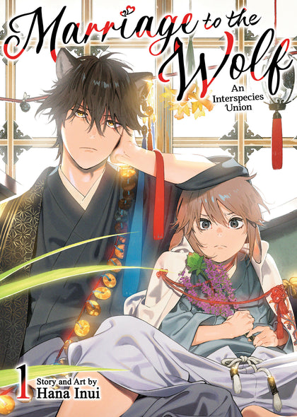 Marriage to the Wolf: An Interspecies Union Vol. 1 (PRE-ORDER: 07/14/2026)