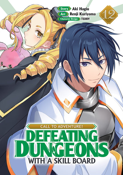 CALL TO ADVENTURE! Defeating Dungeons with a Skill Board (Manga) Vol. 12 (PRE-ORDER: 12/22/2026)