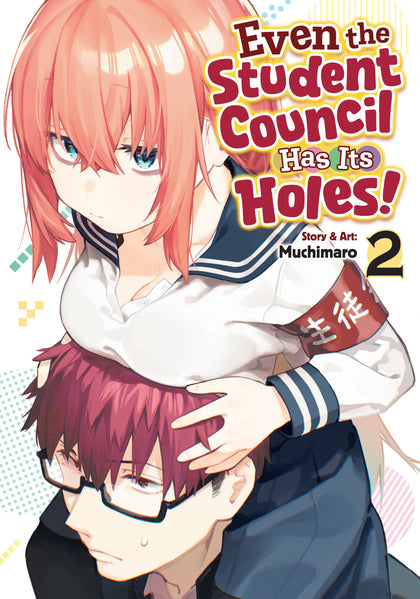 Even the Student Council Has Its Holes! Vol. 2 (PRE-ORDER: 12/08/2026)