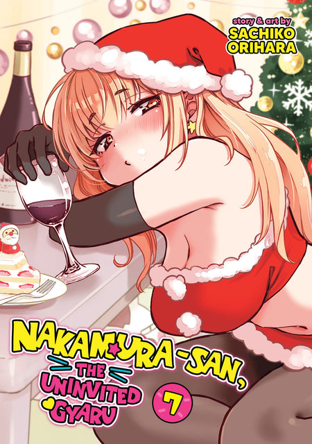 Nakamura-san, the Uninvited Gyaru Vol. 7 (PRE-ORDER: 01/19/2027)