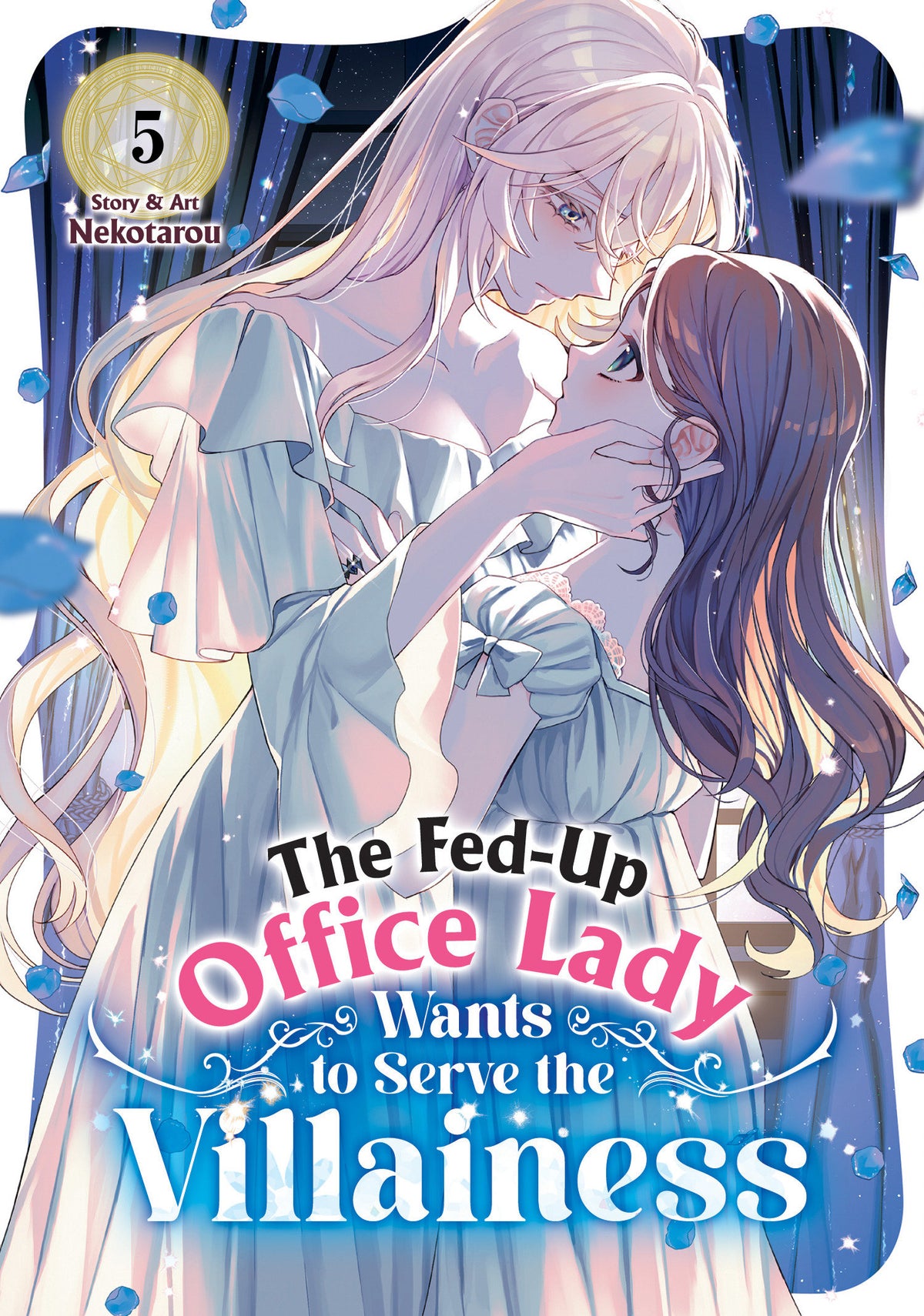 The Fed-Up Office Lady Wants to Serve the Villainess Vol. 5 (PRE-ORDER: 12/22/2026)
