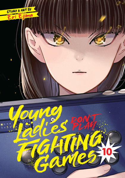 Young Ladies Don't Play Fighting Games Vol. 10 (PRE-ORDER: 12/22/2026)