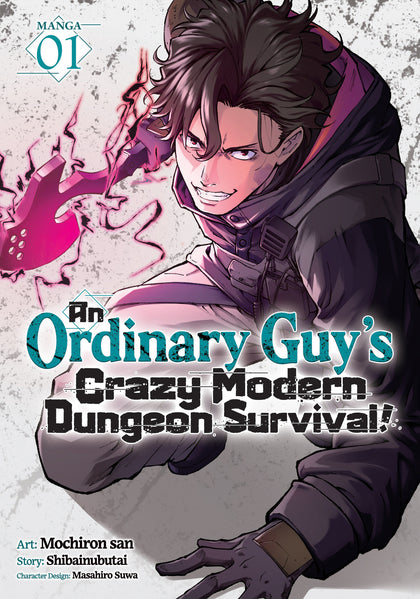 An Ordinary Guy's Crazy Modern Dungeon Survival! (Manga) Vol. 1 (PRE-ORDER: 12/08/2026)