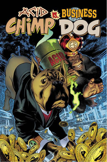 Acid Chimp vs Business Dog #1 (Cover A)